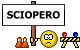 sciopero :sciop